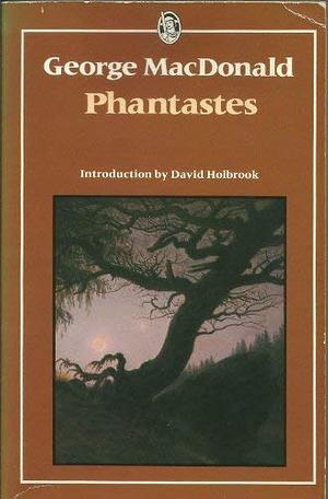 Phantastes by George MacDonald