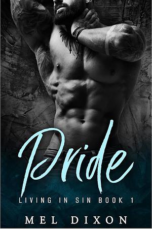  Pride by Mel Dixon