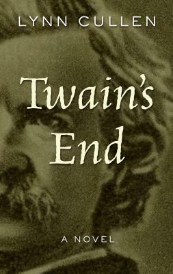 Twain's End by Lynn Cullen