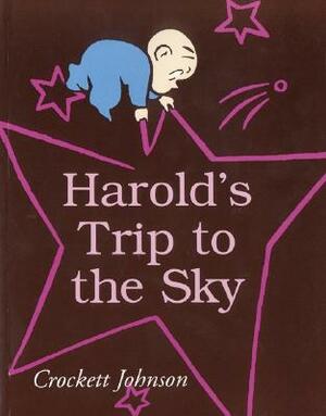 Harold's Trip to the Sky by Crockett Johnson