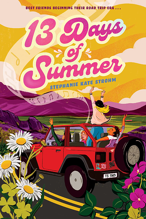 13 Days of Summer by Stephanie Kate Strohm