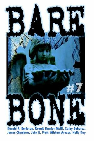 Bare Bone #7 by Kevin L. Donihe, Paul A. Toth, Ronald Malfi
