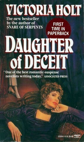 Daughter of Deceit by Victoria Holt