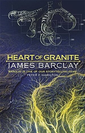 Heart of Granite by James Barclay