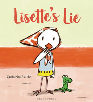 Lisette's Lie by Catharina Valckx