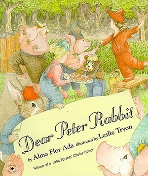 Dear Peter Rabbit by Alma Flor Ada