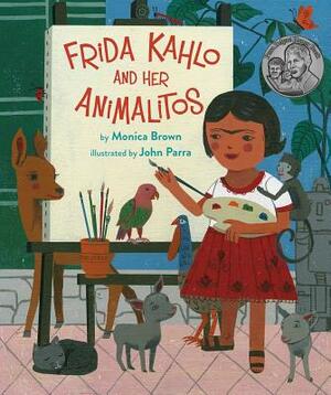 Frida Kahlo and Her Animalitos, Volume 1 by Monica Brown