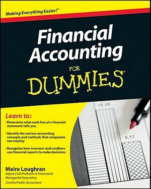 Financial Accounting for Dummies by Maire Loughran