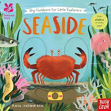 National Trust: Big Outdoors for Little Explorers: Seaside by Anne-Kathrin Behl