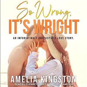 So Wrong, It's Wright by Amelia Kingston