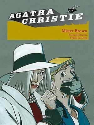 Mister Brown by Agatha Christie