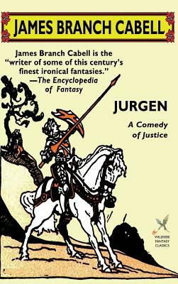 Jurgen: A Comedy of Justice by James Branch Cabell