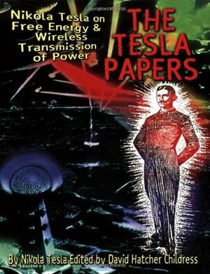 Tesla Papers by Nikola Tesla