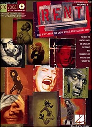 Rent: Pro Vocal Women/Men Edition Vol. 3 by Jonathan Larson