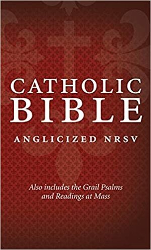 Holy Bible: New Revised Standard Version with Grail Psalms by Anonymous