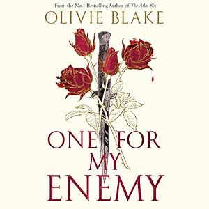 One for My Enemy by Olivie Blake