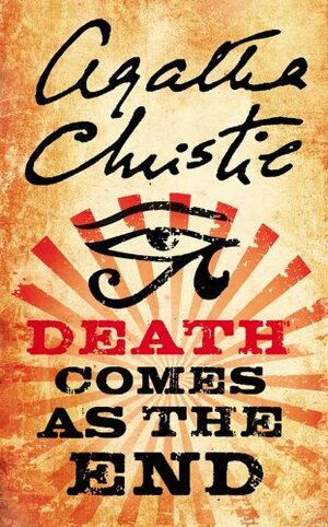 Death Comes at the End by Agatha Christie