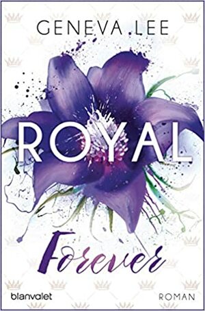 Royal Forever by Geneva Lee