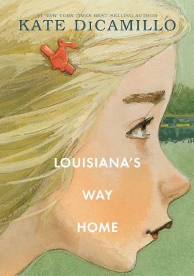 Louisiana's Way Home by Kate DiCamillo