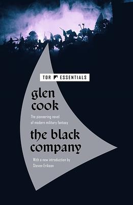 The Black Company by Glen Cook, Glen Cook