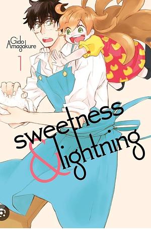 Sweetness and Lightning by Gido Amagakure