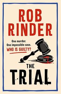 The Trial by Rob Rinder