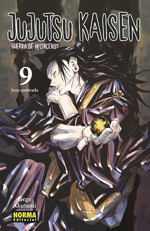 Jujutsu Kaisen, vol. 9: joya quebrada by Gege Akutami, Irene Tellería