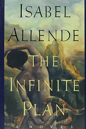 The Infinite Plan by Isabel Allende