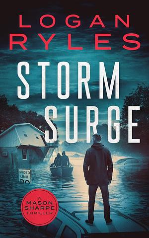 Storm Surge by Logan Ryles