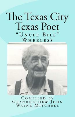 The Texas City Poet by Greg Pierce