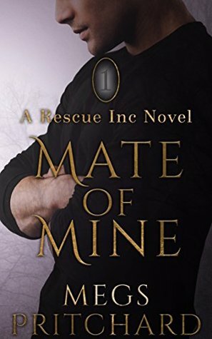 Mate of Mine by Megs Pritchard