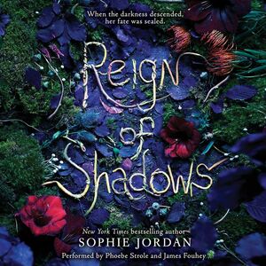 Reign of Shadows by Sophie Jordan