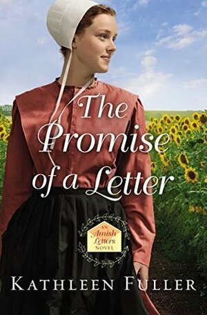 The Promise of a Letter by Kathleen Fuller