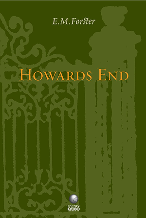 Howards End by E.M. Forster