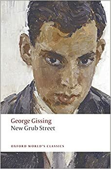 New Grub Street by John Goode, George Gissing