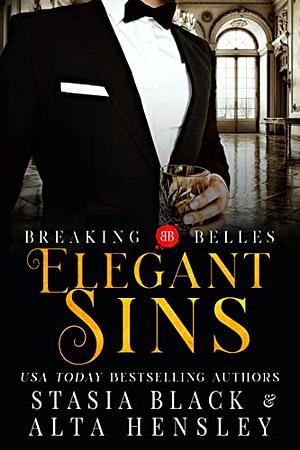 Elegant Sins by Stasia Black, Alta Hensley