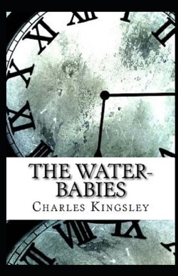 The Water-Babies Illustrated by Charles Kingsley