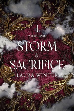 Storm & Sacrifice  by Laura Winter