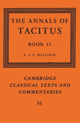 The Annals of Tacitus: Book 11 by Tacitus