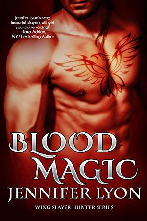 Blood Magic by Jennifer Lyon