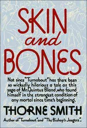 Skin and Bones by Thorne Smith