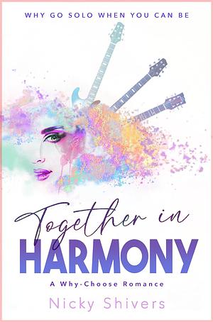 Together in Harmony by Nicky Shivers