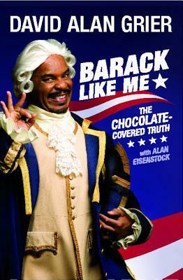 Barack Like Me by David Alan Grier