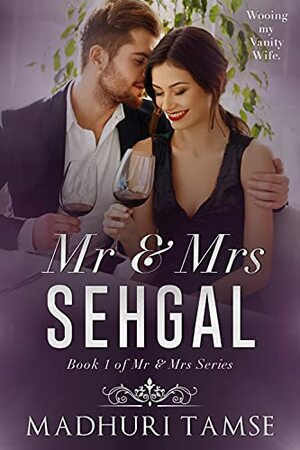 Mr & Mrs Sehgal by Madhuri Tamse