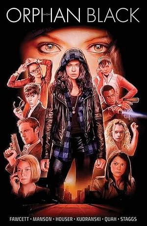 Orphan Black Vol. 1 by John Fawcett