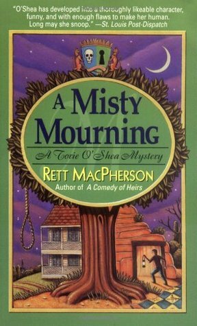 A Misty Mourning by Rett MacPherson