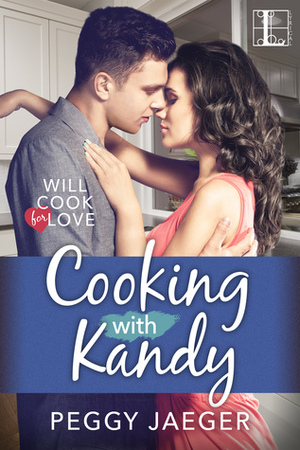 Cooking with Kandy by Peggy Jaeger
