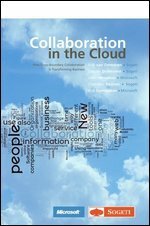 Collaboration in the Cloud: How Cross-boundary Collaboration is Transforming Business by Clemens Reijnen, John de Vadoss, Sander Duivestein, Erik van Ommeren, Erik Gunvaldson