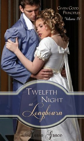 Twelfth Night at Longbourn by Maria Grace