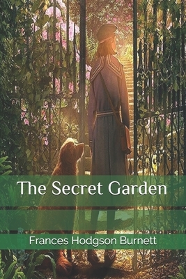 The Secret Garden by Frances Hodgson Burnett